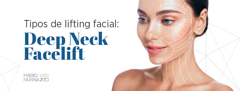 Tipos de lifting facial Deep Neck Facelift